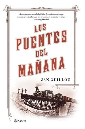 Los puentes del mañana | 9788408115342 | Guillou, Jan