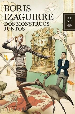 Dos monstruos juntos | 9788408103899 | Izaguirre, Boris