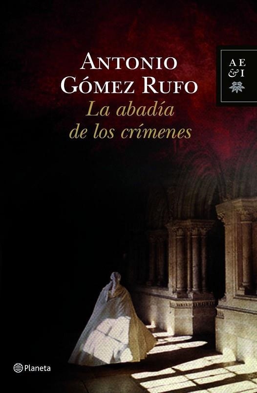 La abadía de los crímenes | 9788408100553 | Gómez Rufo, Antonio