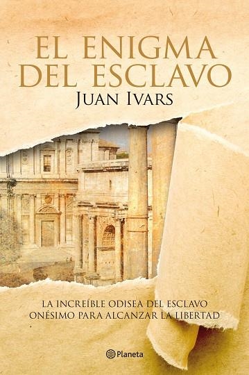 El enigma del esclavo | 9788408109181 | Ivars, Juan