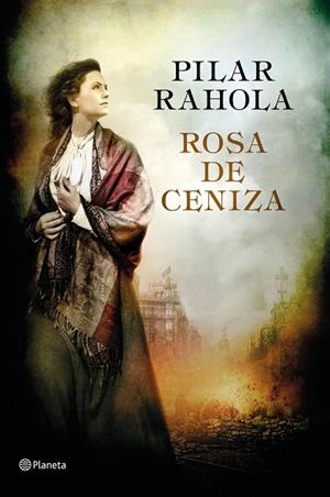 Rosa de ceniza | 9788408169925 | Rahola, Pilar