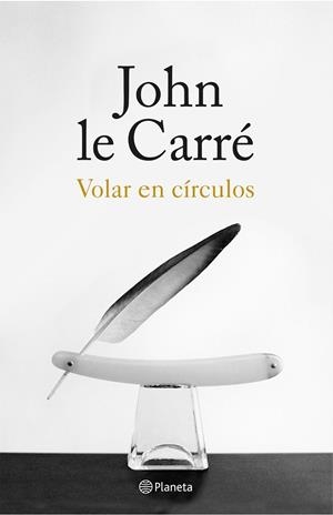 Volar en círculos | 9788408155867 | le Carré, John