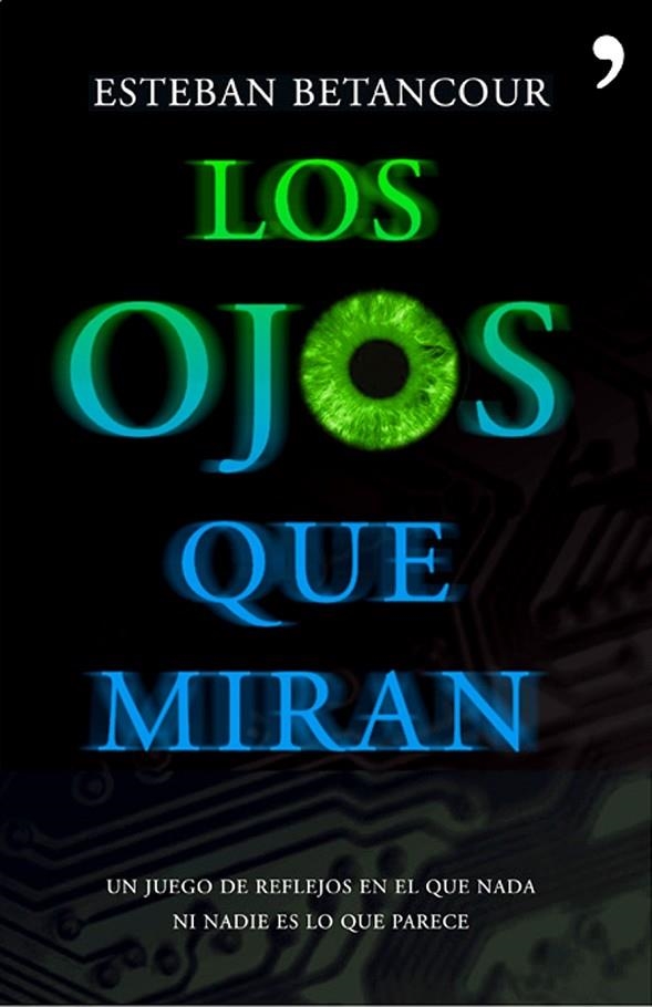 Los ojos que miran | 9788484607953 | Bentancour, Esteban