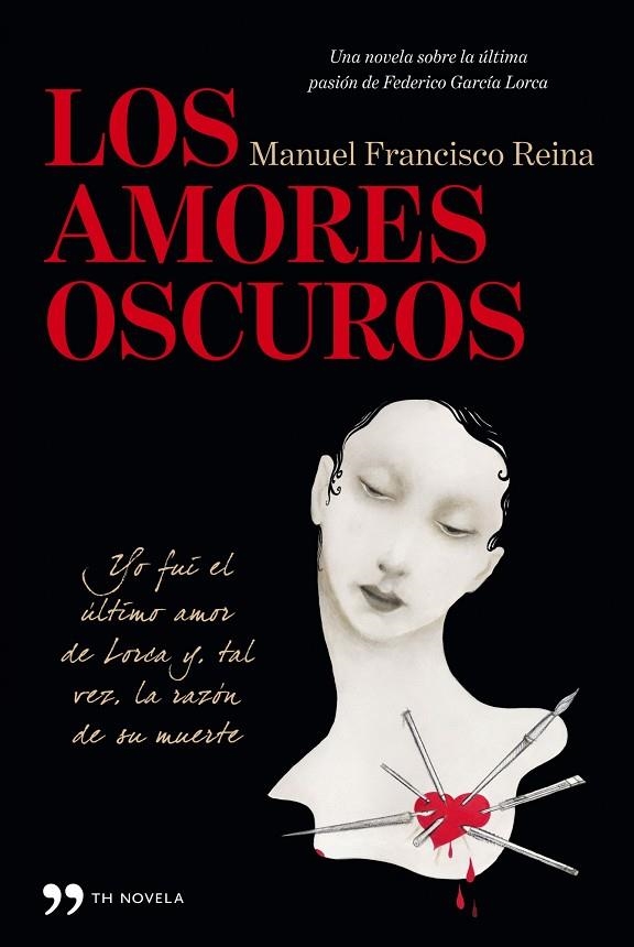 Los amores oscuros | 9788499981284 | Reina, Manuel Francisco