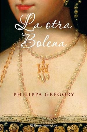 La otra Bolena | 9788408077602 | Gregory, Philippa