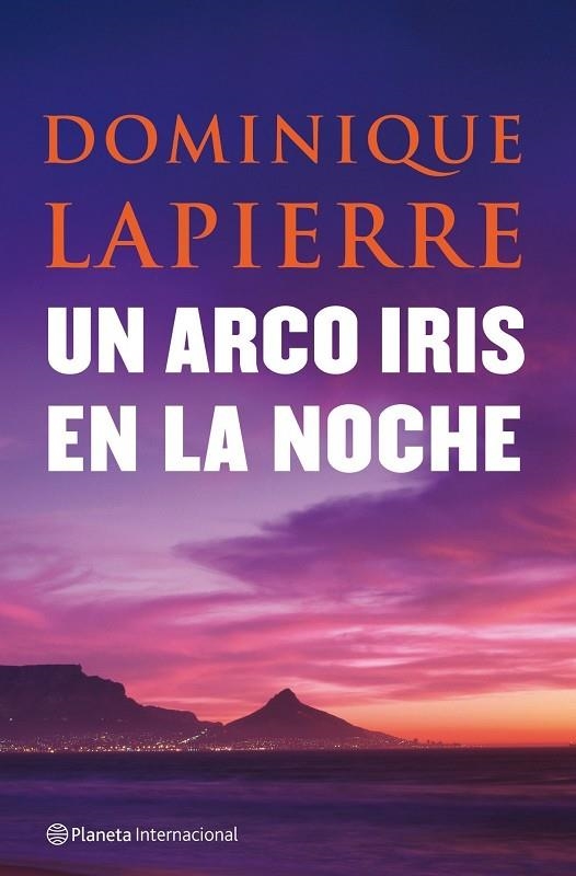 Un arco iris en la noche | 9788408080954 | Lapierre, Dominique