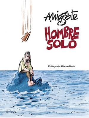 Hombre solo | 9788408079439 | Mingote, Antonio