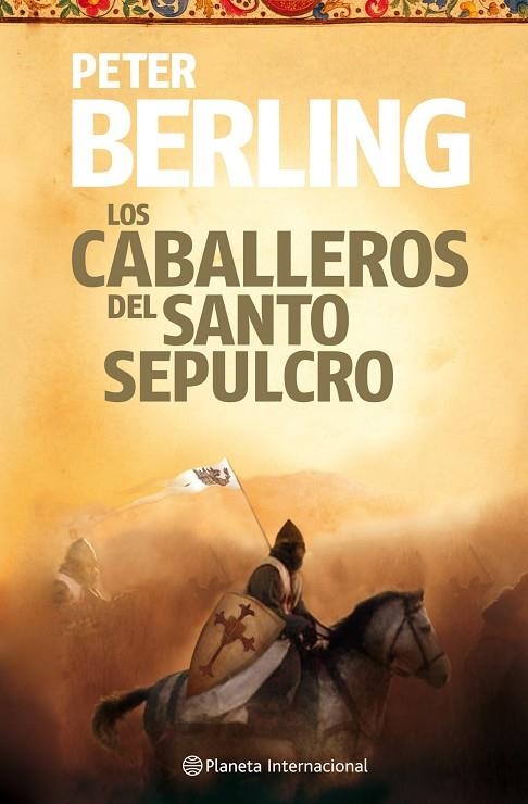 Los caballeros del Santo Sepulcro | 9788408106074 | Berling, Peter