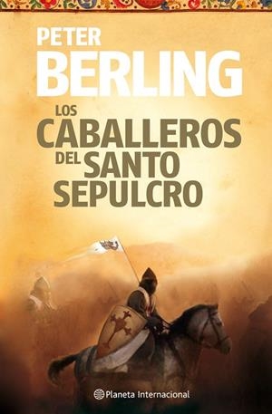 Los caballeros del Santo Sepulcro | 9788408106074 | Berling, Peter