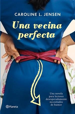Una vecina perfecta | 9788408004592 | Jensen, Caroline L.