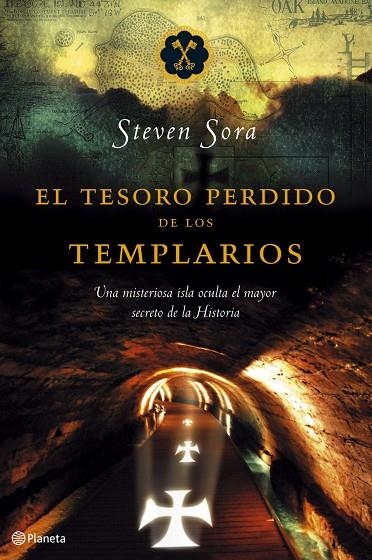 El tesoro perdido de los templarios | 9788408066170 | Sora, Steven