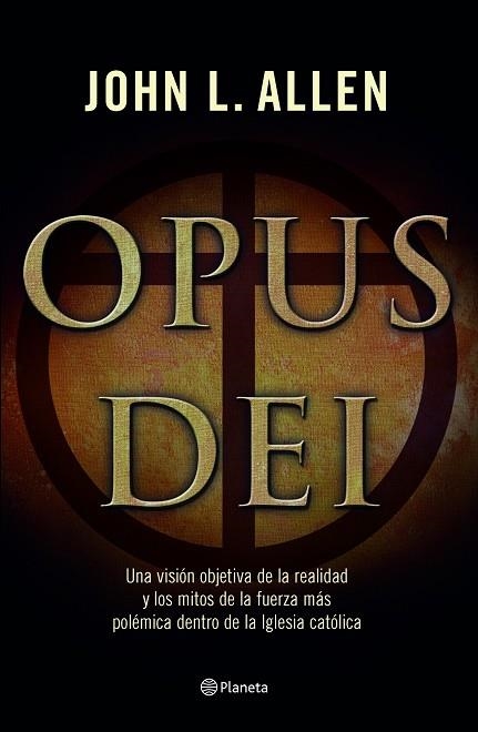 Opus Dei | 9788408067108 | Allen, John L.