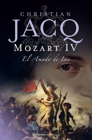 Mozart IV. El amado de Isis | 9788408073444 | Jacq, Christian