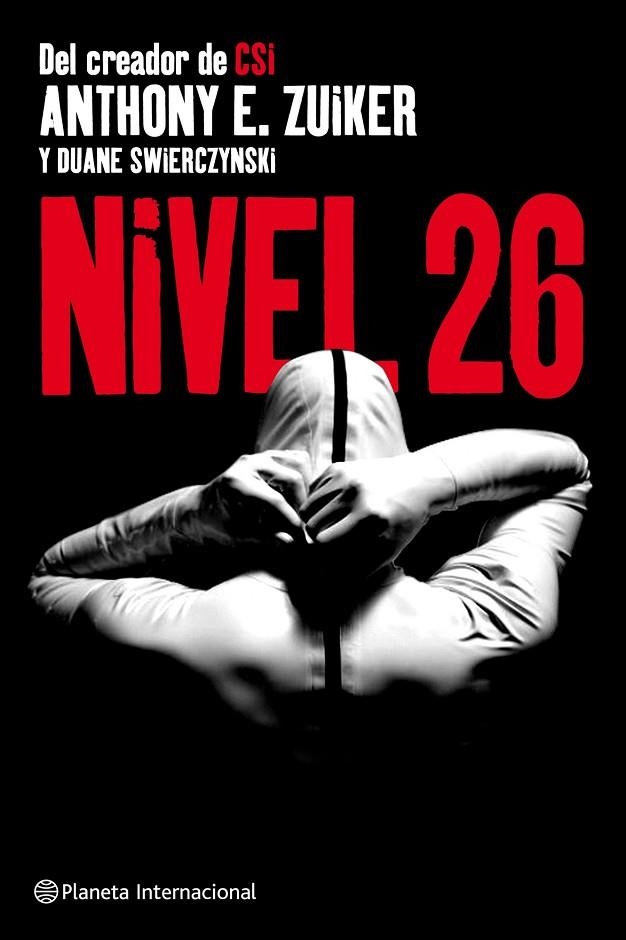 Nivel 26 | 9788408095354 | Zuiker, Anthony E.;Swierczynski, Duane