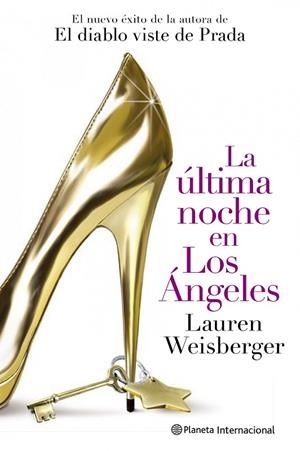 La última noche en Los Ángeles | 9788408102045 | Weisberger, Lauren