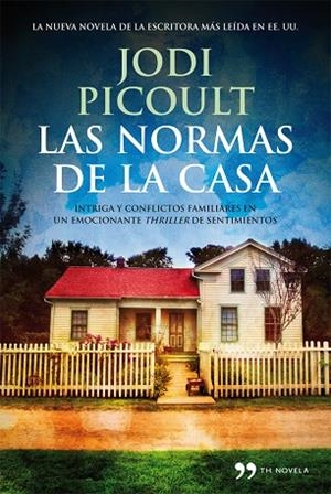 Las normas de la casa | 9788499981543 | Picoult, Jodi