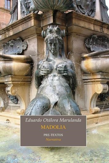 Madolia | 9788415576457 | Otálora Marulanda, Eduardo