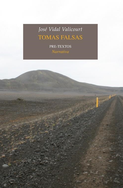 Tomas falsas | 9788415297574 | Vidal Valicourt, José