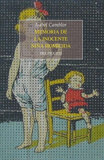 Memoria de la inocente niña homicida | 9788415297949 | Camblor Rodríguez, Isabel