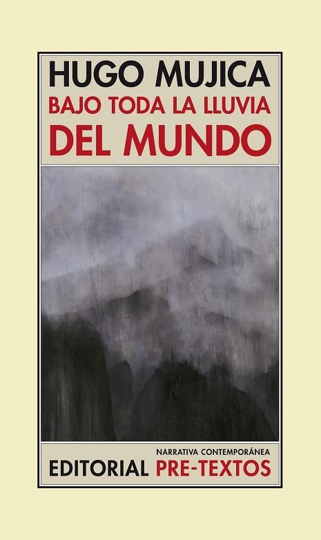 Bajo toda la lluvia del mundo | 9788492913381 | Mujica, Hugo