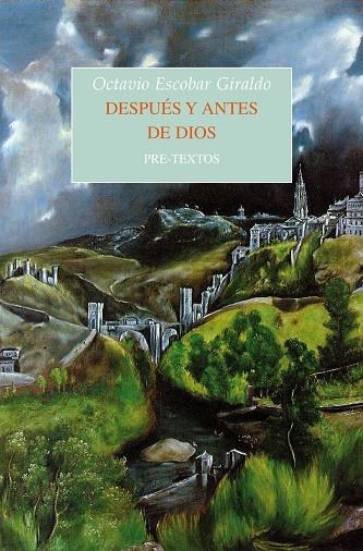 Después y antes de Dios | 9788415894568 | Escobar Giraldo, Octavio