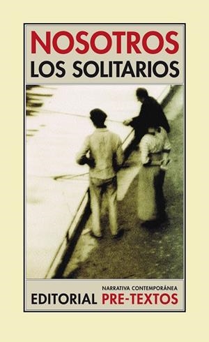 Nosotros los solitarios | 9788481913651 | Varios autores