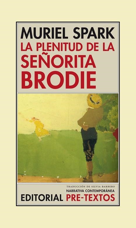 La plenitud de la señorita Brodie | 9788481917529 | Spark, Muriel