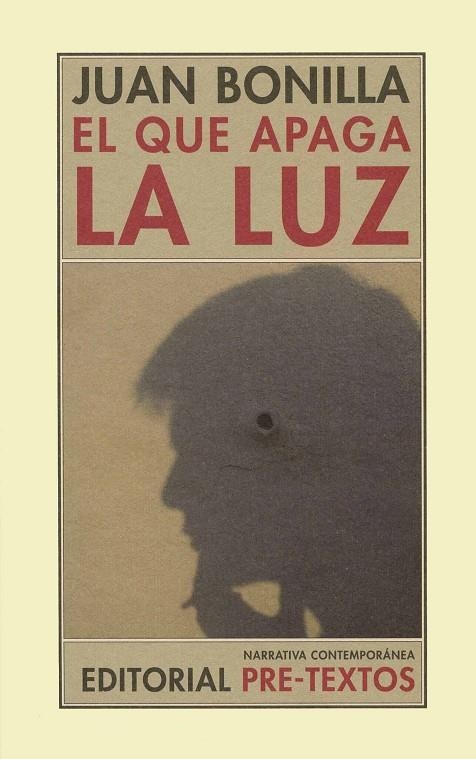 El que apaga la luz | 9788481919660 | Bonilla Gago, Juan