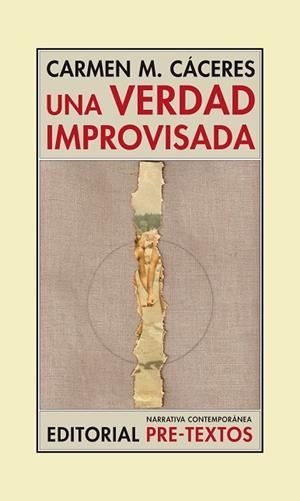Una verdad improvisada | 9788494578861 | Cáceres, Carmen M.