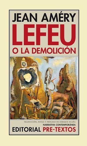 Lefeu o la demolición | 9788481915280 | Améry, Jean