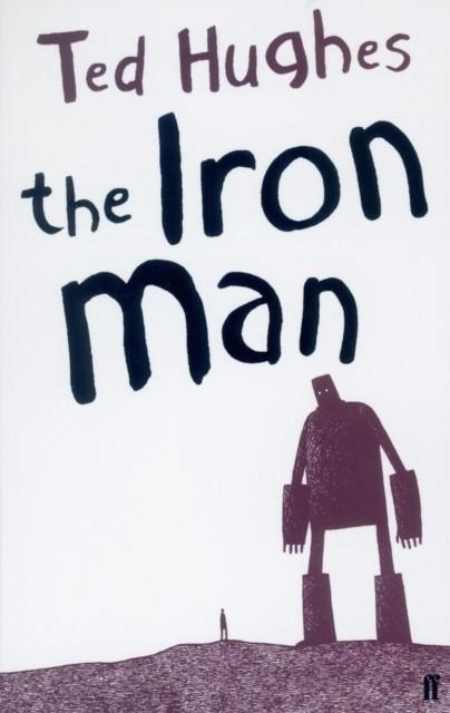 THE IRON MAN | 9780571226122 | TED HUGHES