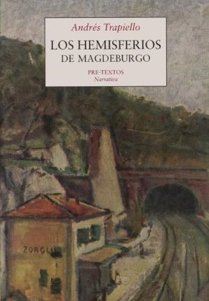 Los hemisferios de Magdeburgo | 9788481912838 | García Trapiello, Andrés