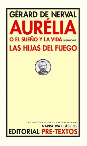 Aurélia o El sueño y la vida / Las hijas del fuego | 9788481914610 | De Nerval, Gérard