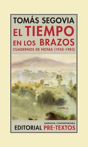 El Tiempo en los Brazos | 9788481919349 | Segovia de los Reyes, Tomás