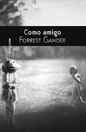 Como amigo | 9788415601241 | Gander, Forrest