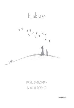 El abrazo | 9788415601371 | Grossman, David;Rovner, Michal