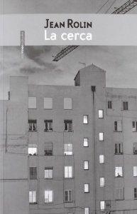 La cerca | 9788415601098 | Rolin, Jean