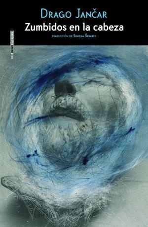 Zumbidos en la cabeza | 9788416358021 | Jancar, Drago
