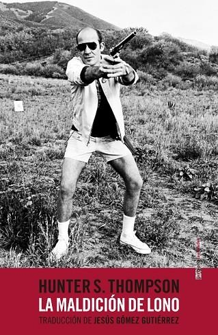 La maldición de Lono | 9788416358991 | S. Thompson, Hunter