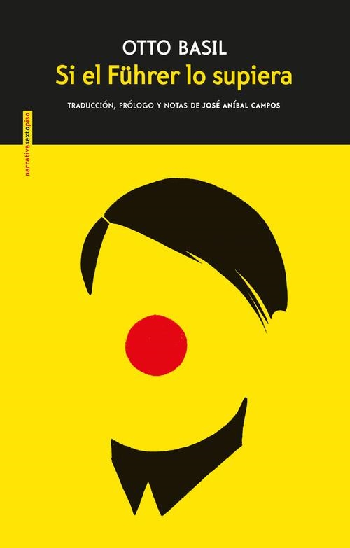 Si el Führer lo supiera | 9788416677511 | Basil, Otto