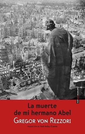 La muerte de mi hermano Abel | 9788416358069 | von Rezzori, Gregor