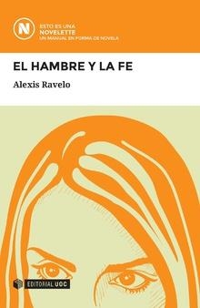 El hambre y la fe | 9788491169178 | Ravelo Betancor, Alexis