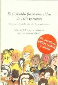 Si el mundo fuera una aldea de 100 personas | 9788476696255 | Lummis, C. Douglas;Kayoko, Ikeda