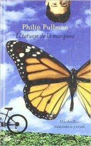 El tatuaje de la mariposa | 9788476695562 | Pullman, Philip