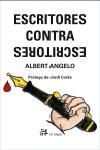 Escritores contra escritores | 9788476697672 | Amat, Kiko;Angelo, Albert