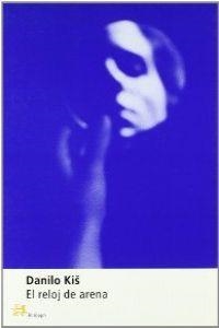 El reloj de arena | 9788476695760 | Kis, Danilo