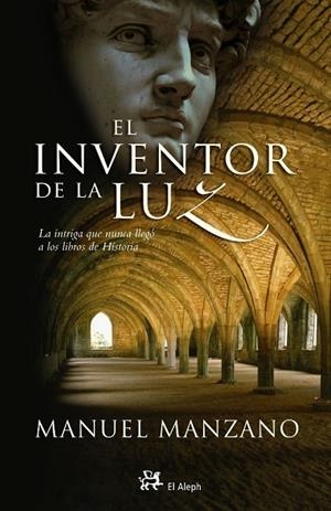 El inventor de la luz | 9788476697290 | Manzano Gómez, Pedro Manuel