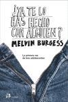 ¿Ya te lo has hecho con alguien? | 9788476697139 | Burgess, Melvin