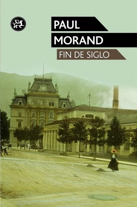 Fin de siglo | 9788415325284 | Morand, Paul