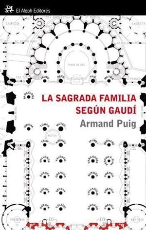 La Sagrada Familia según Gaudí | 9788476699478 | Puig, Armand
